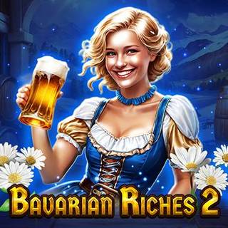 Bavarian Riches 2